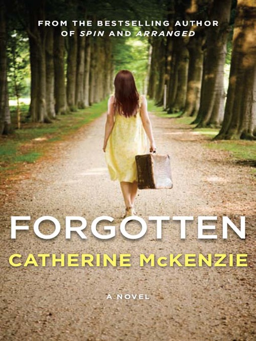 Title details for Forgotten by Catherine McKenzie - Wait list